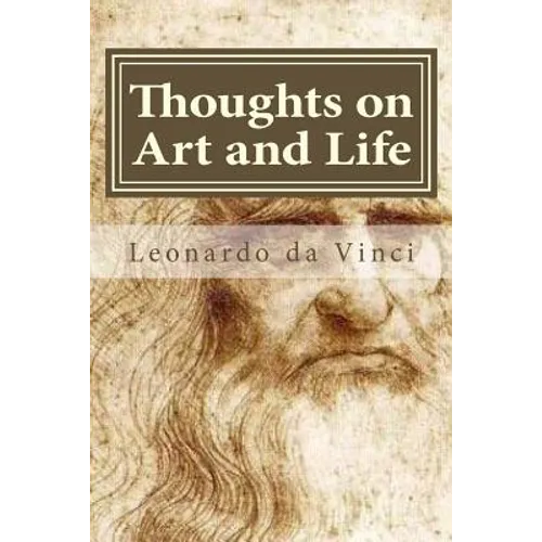 Thoughts on Art and Life - Paperback