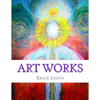 Art Works: Painting & Graphic Work by Erace Lestis - Paperback
