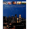Humans and the Environment: Understanding This Complex Relationship - Paperback