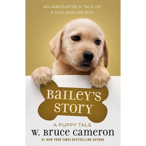 Bailey's Story: A Puppy Tale - Paperback