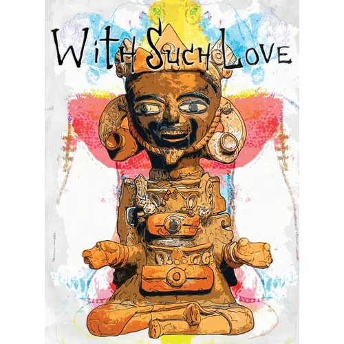 With Such Love - Hardcover