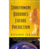 Shakyamuni Buddha's Future Prediction - Paperback