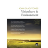 Viticulture and Environment: A study of the effects of environment on grapegrowing and wine qualities, with emphasis on present and future areas for g - Paperback