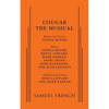 Cougar: The Musical - Paperback