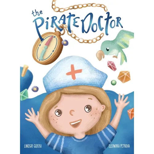 The Pirate Doctor - Hardcover