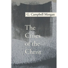 The Crises of the Christ - Paperback