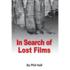 In Search of Lost Films - Paperback