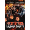 First Strike: Loudoun County - Paperback