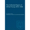 The Collected Papers of Alfred Young 1873-1940 - Paperback