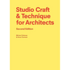 Studio Craft & Technique for Architects Second Edition - Paperback
