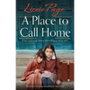 A Place to Call Home: Utterly heart-wrenching and uplifting historical fiction - Paperback