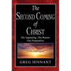The Second Coming of Christ: His Appearing, His Return, Our Preparation - Paperback