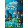 Tomb of Oaths: A Young Adult Fantasy Adventure - Paperback