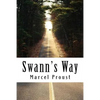Swann's Way: In Search of Lost Time #1 - Paperback