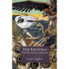 The Kalevala: The Epic Poem of Finland - Paperback