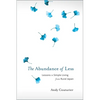 The Abundance of Less: Lessons in Simple Living from Rural Japan - Paperback