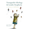 Transgender Ideology & Gender Dysphoria: A Catholic Response - Paperback
