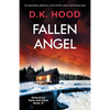 Fallen Angel: An absolutely addictive crime thriller with a nail-biting twist - Paperback