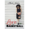 Love and Basketball - Paperback