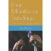 Four Months of Sundays: A collection of 120 communion meditations - Paperback