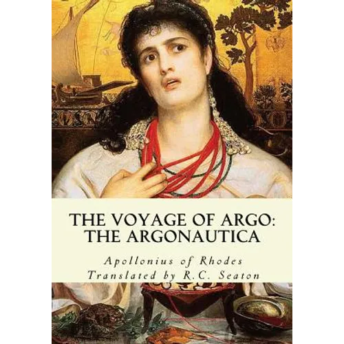 The Voyage of Argo: The Argonautica - Paperback