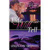 Tide Will Tell - Paperback