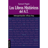 La Los Libros Hist��ricos del Antiguo Testamento: Interpretaci��n Eficaz Hoy - Paperback