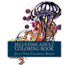 Jellyfish Adult Coloring Book: Large One Sided Stress Relieving, Relaxing Coloring Book For Grownups, Women, Men & Youths. Easy Jellyfish Designs & P - Paperback