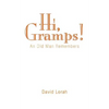 Hi, Gramps! - Paperback