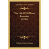 The Life Of William Romaine (1796) - Paperback