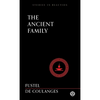 The Ancient Family - Imperium Press (Studies in Reaction) - Paperback