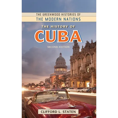 The History of Cuba - Hardcover