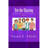 For the Sharing: Building Community through Conversation - Volume 1 - Paperback