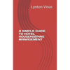 A Simple Guide to Hotel Housekeeping Management - Paperback