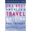 The Best American Travel Writing - Paperback