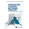 A Practical Guide to Scientific and Technical Translation - Paperback
