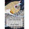 The Nightingale and the Rose Oscar Wilde - Paperback
