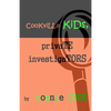 Cookville Kids, Private Investigators: Mini-Mysteries - Paperback