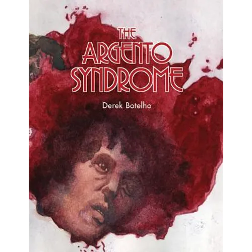 The Argento Syndrome - Paperback