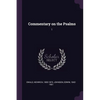 Commentary on the Psalms: 1 - Paperback