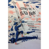 The Story of a Bad Boy - Paperback