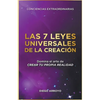 Las 7 Leyes Universales De La Creación - Paperback