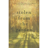 Stolen from the Garden: The Kidnapping of Virginia Piper - Paperback