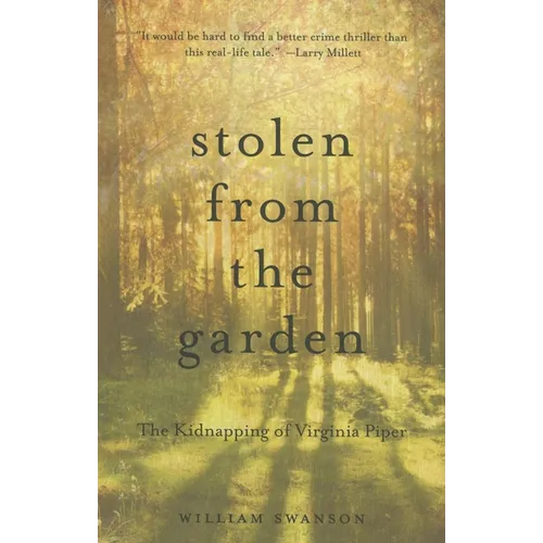 Stolen from the Garden: The Kidnapping of Virginia Piper - Paperback