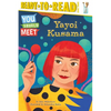 Yayoi Kusama: Ready-To-Read Level 3 - Hardcover