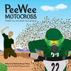 PeeWee Motocross: Never Give Up - Paperback