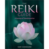The Reiki Guide: A Journey of Transformation - Paperback