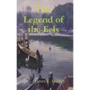 The Legend of the Eels - Hardcover