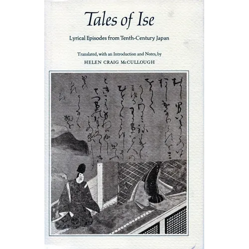 Tales of Ise: Lyrical Episodes from Tenth-Century Japan - Hardcover