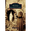 Blessed Solanus Casey - Hardcover